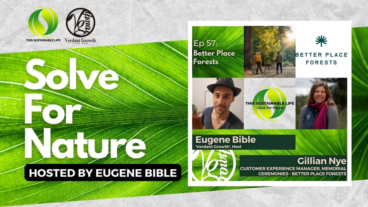 TSL:SFN - Better Place Forests w/ Gillian Nye