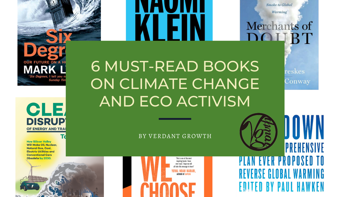 6 Must-Read Books on Climate Change and ECO Activism