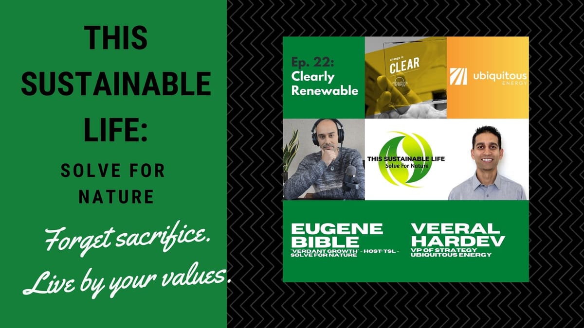 TSL: SFN - Clearly Renewable w/ Veeral Hardev