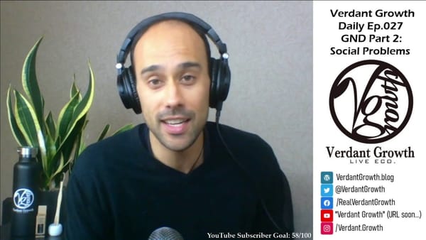 The VG Daily: 027 - The Green New Deal Part 2: Social Problems from Climate Change